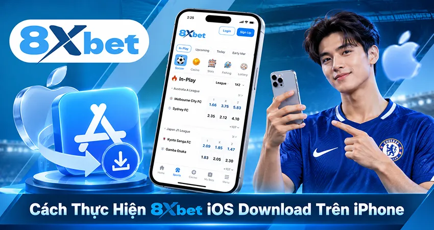 Cách Thực Hiện 8xbet iOS Download Trên iPhone
